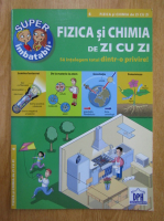 Fizica si chimia de zi cu zi, nr. 6, 2015