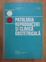 Gh. Drugociu - Patologia reproductiei si clinica obstreticala