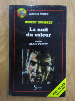 Hubert Humbert - La nuit du voleur