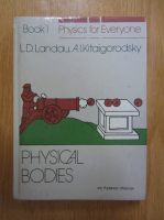 L. D. Landau - Physical Bodies