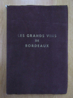 Les grands vins de bordeaux