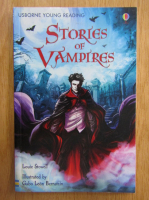 Louie Stowell - Stories of Vampires