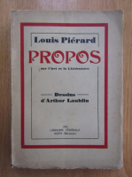 Louis Pierard - Propos