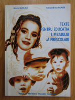 Maria Bizduna - Texte pentru educatia limbajului la prescolari
