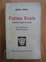 Mihail Sorbul - Patima rosie