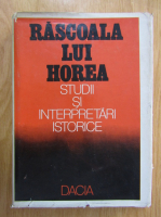 Anticariat: Nicolae Edroiu - Rascoala lui Horea