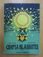Pavel Ciobanu - Campia Blahnitei (volumul 1)