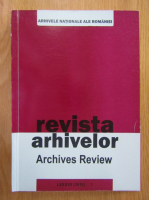 Revista Arhivelor, anul LXXXVII, nr. 1, 2010