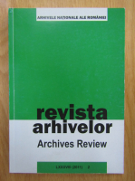 Revista Arhivelor, anul LXXXVIII, nr. 2, 2011