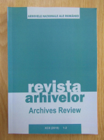 Revista Arhivelor, anul XCII, nr. 1-2, 2015