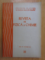 Revista de fizica si chimie, anul XIX, nr. 10, octombrie 1982