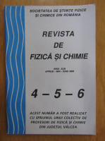 Revista de fizica si chimie, anul XLIII, nr. 4-5-6, aprilie-mai-iunie 2008