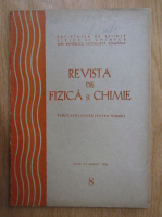 Revista de fizica si chimie, anul XV, nr. 8, august 1978