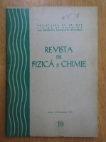 Revista de fizica si chimie, anul XVI, nr. 10, octombrie 1979