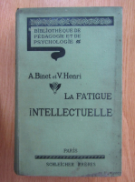 A. Binet, V. Henri - La fatigue intellectuelle