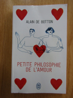 Alain de Botton - Petite philosophie de l'amour