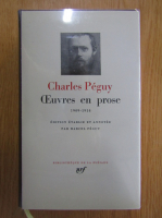 Charles Peguy - Oeuvres en prose