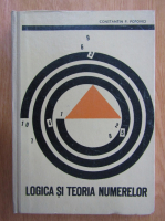 Constantin P. Popovici - Logica si teoria numerelor