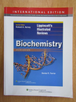 Denise Ferrier - Lippincott's Illustrated Reviews. Biochemistry