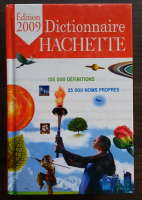 Dictionnaire Hachette, edition 2009