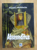 Dumitru Manolache - Absconditus