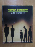 E. R. Mahoney - Human Sexuality