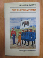 Gillian Avery - The Elephant War