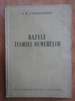 I. M. Vinogradov - Bazele teoriei numerelor