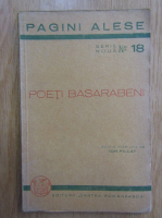 Ion Pillat - Poeti basarabeni