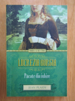 Anticariat: Jean Plaidy - Lucrezia Borgia. Pacate din iubire