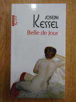 Joseph Kessel - Belle de Jour