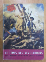 Louis Girard, J. Bouillon - Le temps des revolutions, 1715-1870