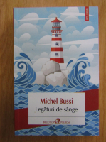 Michel Bussi - Legaturi de sange