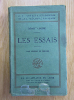 Michel de Montaigne - Les essais (volumul 6)