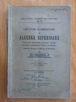 N. Abramescu - Lectiuni elementare de algebra superioara