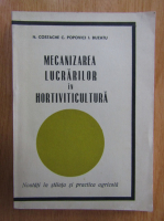 Nicolae Costache - Mecanizarea lucrarilor in hortiviticultura