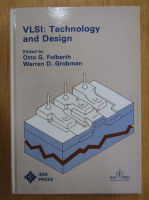 Otto G. Folberth - VLSI. Technology and Design