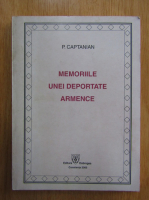 Anticariat: P. Captanian - Memoriile unei deportate armence