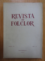 Revista de folclor, anul II, nr. 1-2