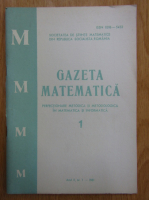 Revista Gazeta Matematica, anul II, nr. 1, 1981