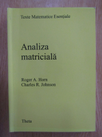 Roger A. Horn, Charles R. Johnson - Analiza matriciala