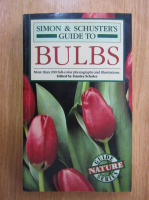 Rossella Rossi - Simon and Schuster's Guide to Bulbs