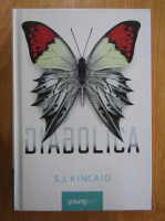 S. J. Kincaid - Diabolica