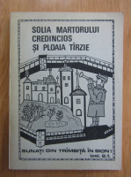 Solia martorului credincios si ploaia tarzie