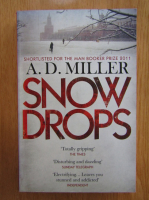 A. D. Miller - Snow Drops