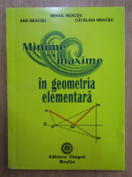 Ana Neacsu - Minime si maxime in geometria elementara