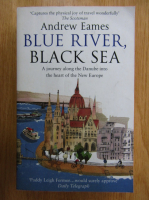 Andrew Eames - Blue River, Black Sea