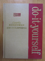Complete Handyman Do-It-Yourself Encyclopedia (volumul 1)