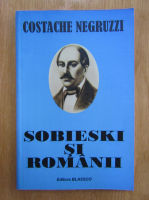 Costache Negruzzi - Sobieski si romanii