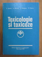 Anticariat: E. Suteanu - Toxicologie si toxicoze